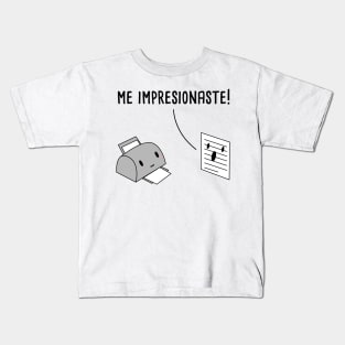 Me Impresionaste Spanish Pun Kids T-Shirt